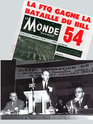 <b>Roger Provost, président de la FTQ; Guy-Merrill Désaulniers, conseiller juridique; Louis Laberge, vice-président de la FTQ.</b>