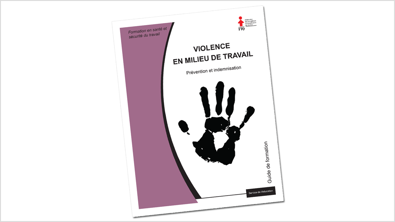 Page couverture du guide de formation Violence en milieu de travail - Prévention et indemnisation