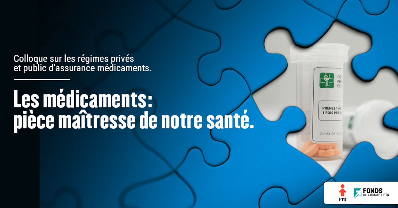 Colloque sur les régimes privés et public d’assurance médicaments