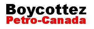 Boycottons Petro-Canada