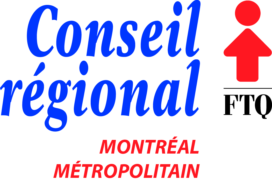 Tout savoir sur le Conseil régional FTQ Montréal métropolitain